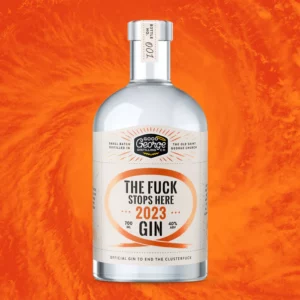 Good George The Fuck Stops Here Gin